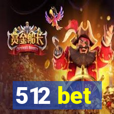 512 bet